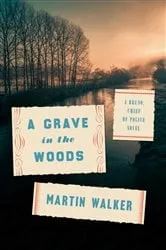 Book cover of A Grave in the Woods by Martin Walker