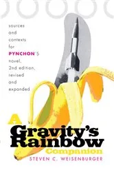 Book cover of A Gravity's Rainbow Companion (2nd ed.) by Steven Weisenburger