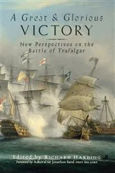 Book cover of A Great and Glorious Victory by Richard Harding