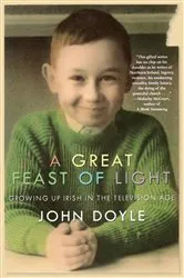Book cover of A Great Feast of Light by John Doyle