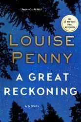 Book cover of A Great Reckoning by Louise Penny