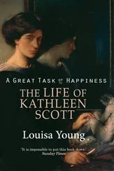 Book cover of A Great Task of Happiness by Louisa Young