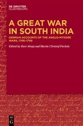 Book cover of A Great War in South India by Ravi Ahuja
