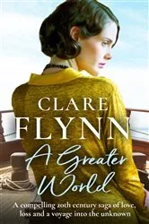 Book cover of A Greater World by Clare Flynn