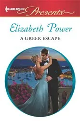 Book cover of A Greek Escape by Elizabeth Power