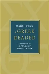 Book cover of A Greek Reader by Mark Jeong
