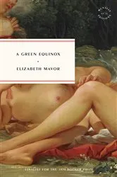 Book cover of A Green Equinox by Elizabeth Mavor