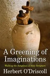 Book cover of A Greening of Imaginations by Herbert O'Driscoll