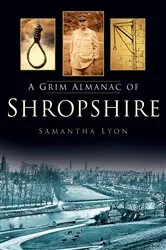 Book cover of A Grim lmnc of Shropshire by Samantha Lyon