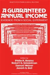 Book cover of A Guaranteed Annual Income by Philip K. Robins