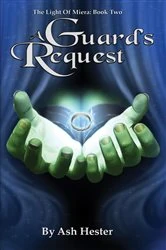 Book cover of A Guard's Request by Ash Hester