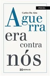 Book cover of A guerra era contra nós by Unknown