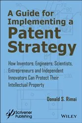 Book cover of A Guide for Implementing a Patent Strategy by Unknown