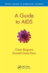 Book cover of A Guide to AIDS by Omar Bagasra