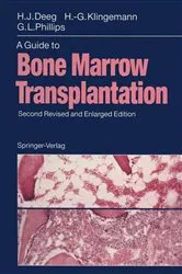 Book cover of A Guide to Bone Marrow Transplantation (2nd ed.) by H.Joachim Deeg