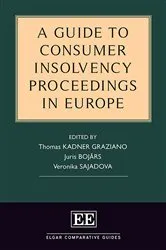 Book cover of A Guide to Consumer Insolvency Proceedings in Europe by Thomas Kadner Graziano