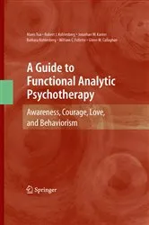 Book cover of A Guide to Functional Analytic Psychotherapy by Mavis Tsai