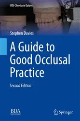 Book cover of A Guide to Good Occlusal Practice (2nd ed.) by Stephen Davies