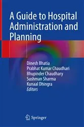 Book cover of A Guide to Hospital Administration and Planning by Dinesh Bhatia