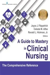 Book cover of A Guide to Mastery in Clinical Nursing by Joyce J. Fitzpatrick