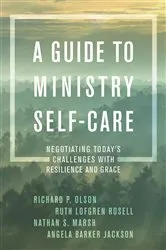 Book cover of A Guide to Ministry Self-Care by Richard P. Olson