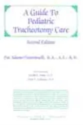 Book cover of A Guide to Pediatric Tracheotomy Care (2nd ed.) by Pat Adamo-Tumminelli