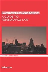 Book cover of A Guide to Reinsurance Law by Unknown