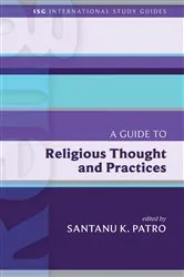 Book cover of A Guide to Religious Thought and Practices by Santanu  K Patro