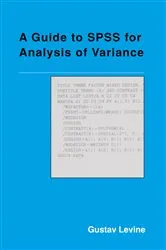 Book cover of A Guide to SPSS for Analysis of Variance by Gustav Levine