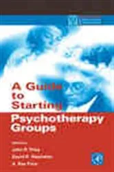 Book cover of A Guide to Starting Psychotherapy Groups by John R. Price