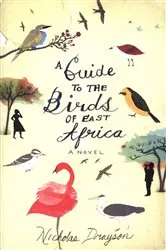 Book cover of A Guide to the Birds of East Africa by Nicholas Drayson