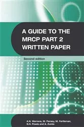 Book cover of A Guide to the MRCP Part 2 Written Paper 2Ed (2nd ed.) by Anthony Warrens