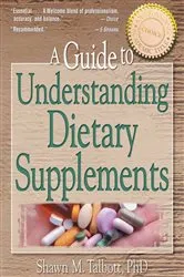 Book cover of A Guide to Understanding Dietary Supplements by Unknown