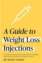 Book cover of A Guide to Weight Loss Injections by Unknown