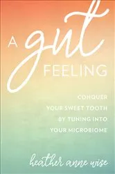Book cover of A Gut Feeling by Unknown