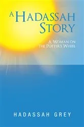 Book cover of A Hadassah Story by Hadassah Grey