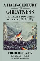 Book cover of A Half-Century of Greatness by Frederic Ewen