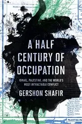 Book cover of A Half Century of Occupation by Gershon Shafir