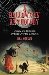 Book cover of A Hallowe'en Anthology by Lisa Morton