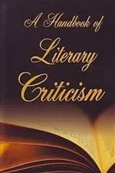 Book cover of A Handbook Of Literary Criticism by Ram Krishna Thakur
