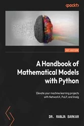 Book cover of A Handbook of Mathematical Models with Python by Dr. Ranja Sarkar