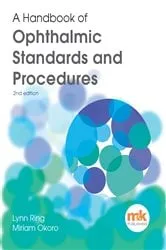 Book cover of A Handbook of Ophthalmic Standards and Procedures (2nd ed.) by Unknown
