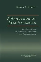 Book cover of A Handbook of Real Variables by Steven G. Krantz
