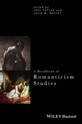 Book cover of A Handbook of Romanticism Studies by Joel Faflak