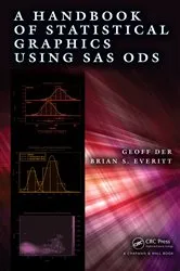 Book cover of A Handbook of Statistical Graphics Using SAS ODS by Geoff Der