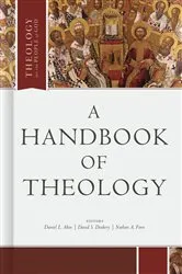 Book cover of A Handbook of Theology by Dr. Daniel L. Akin