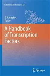 Book cover of A Handbook of Transcription Factors by Timothy R. Hughes