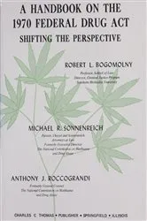 Book cover of A Handbook on the 1970 Federal Drug Act by Unknown