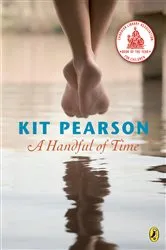 Book cover of A Handful of Time by Kit Pearson