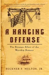 Book cover of A Hanging Offense by Buckner Melton